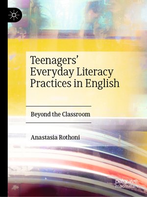 cover image of Teenagers' Everyday Literacy Practices in English